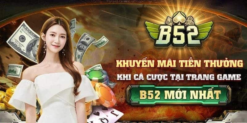 Lưu ý khi tham gia Khuyến mãi B52club